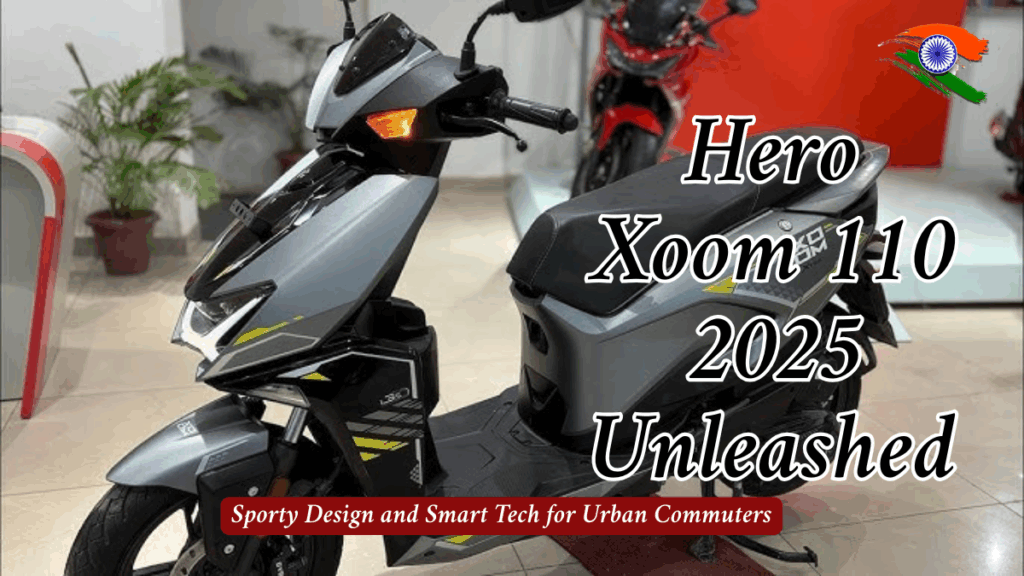 Hero Xoom 110 2025 Arrives – Sleek Design Meets Smart Urban Performance