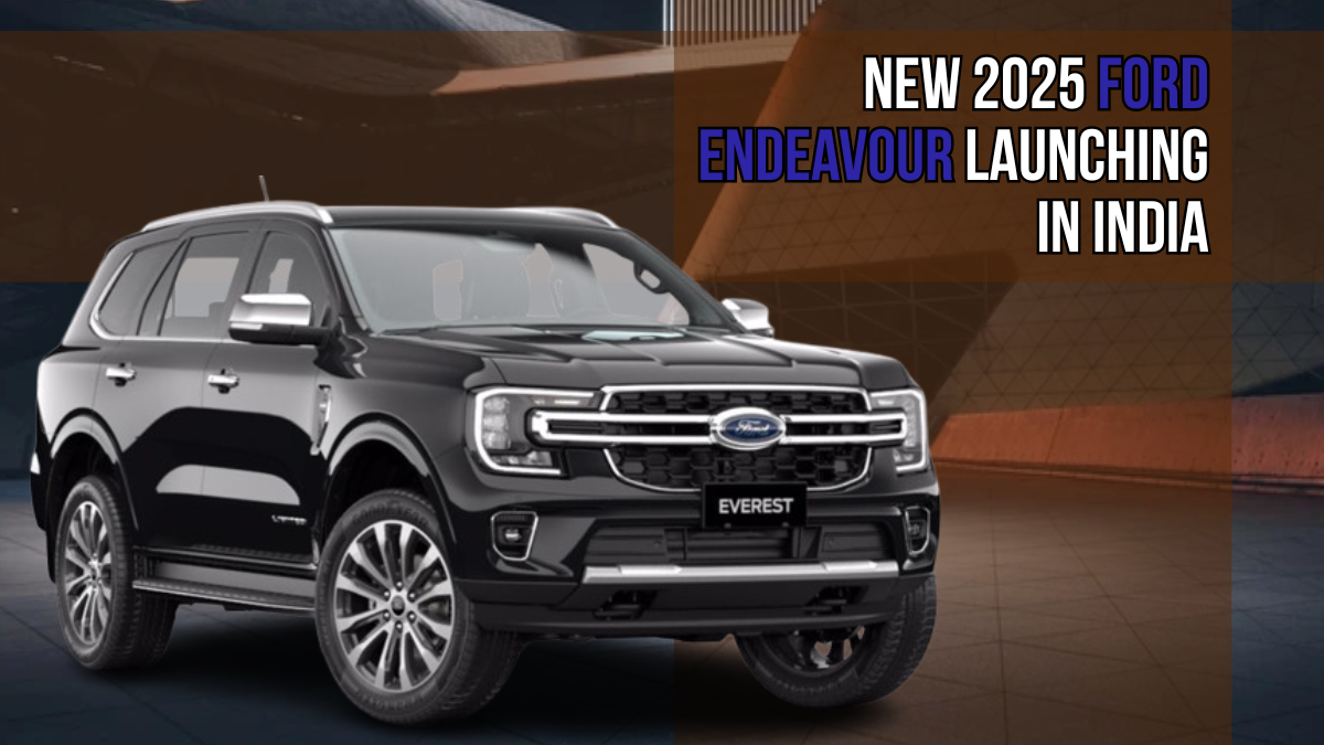 New 2025 Ford Endeavour Set to Redefine