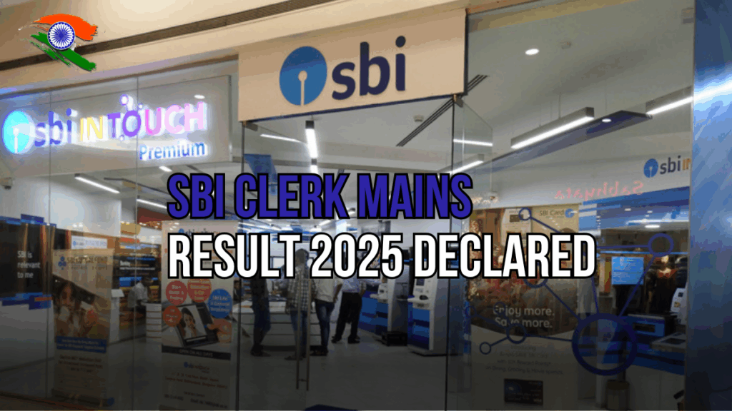 SBI Clerk Mains Result 2025 Declared: