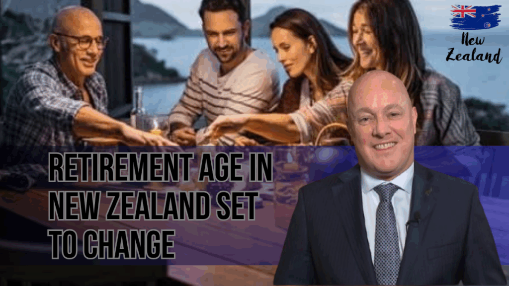 Retirement Age in New Zealand Set to Change: Key Dates and Superannuation Details